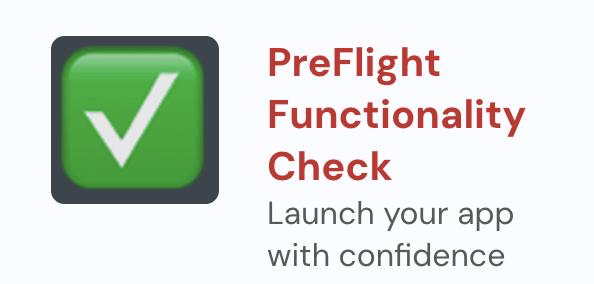 Pre-Flight Functionality Check preview